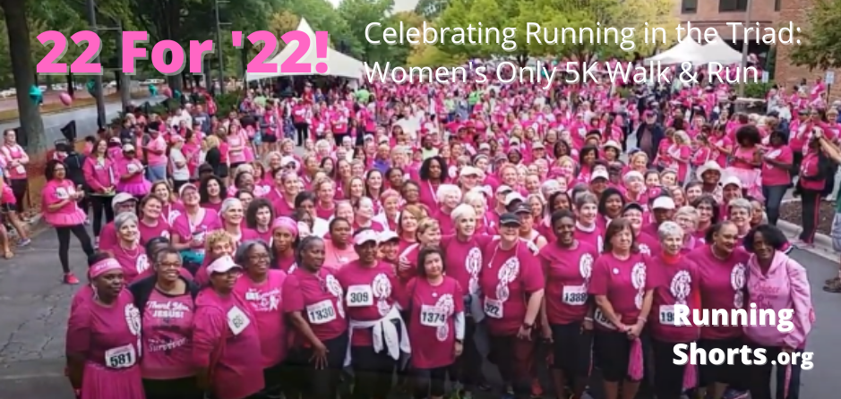 22 For '22! Women's Only 5K Walk & Run